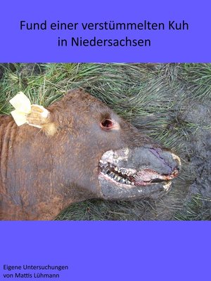 cover image of Fund einer verstümmelten Kuh in Niedersachsen